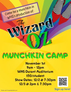 Colorful flyer for the WHS Theater Arts Department\'s Wizard of Oz Munchkin Camp. Details from the flyer are included as text in this post.